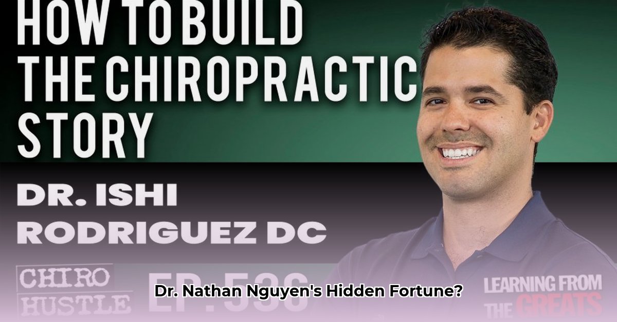dr-nathan-nguyen-net-worth